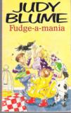 BLUME, Judy : Fudge-a-Mania : Paperback Kids Book